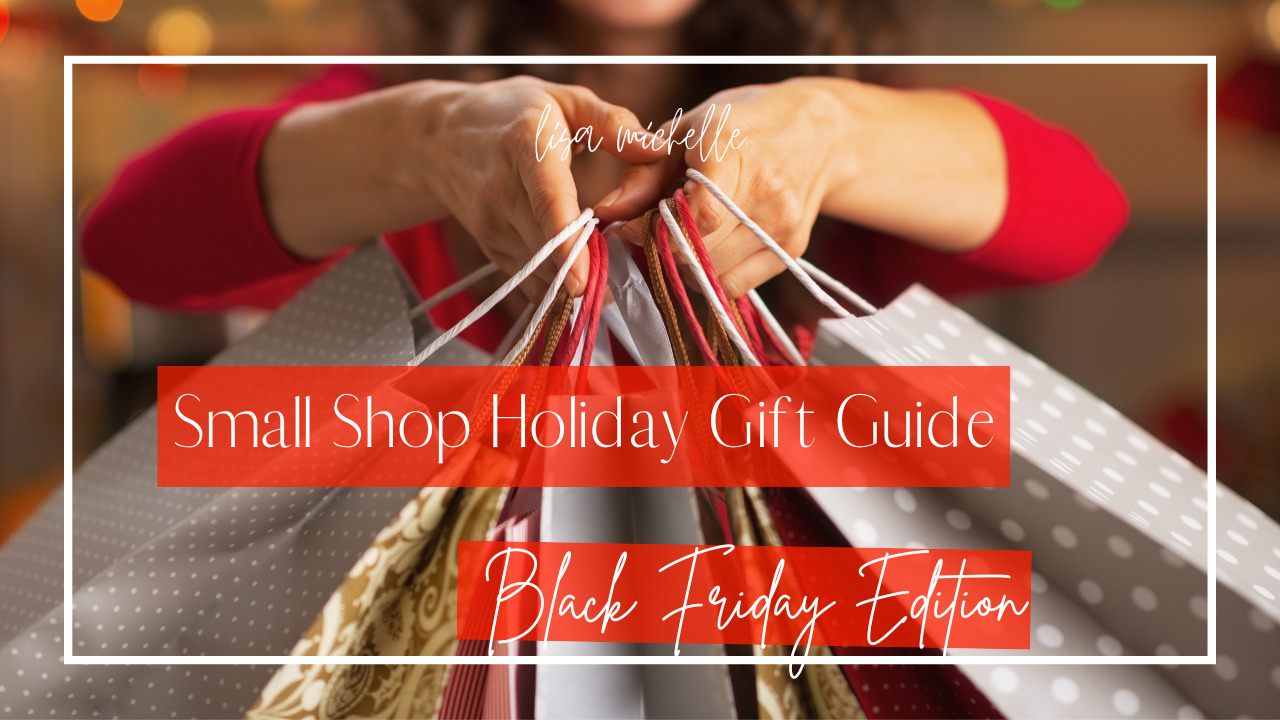 Small Shop Holiday Gift Guide – Black Friday Edition